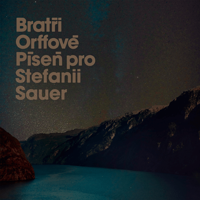 Bratři Orffové vyráží v dubnu na turné a nasazují Píseň pro Stefanii Sauer na stream